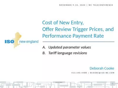 E&AS revenue offsets, Net CONE values, ORTPs,  and PPR values reflect the continuation of the Forward Reserve Market