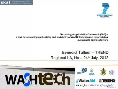 Technology Applicability Framework (TAF)  a tool for assessing applicability and scalability of WASH Technologies for providing sustainable service delivery