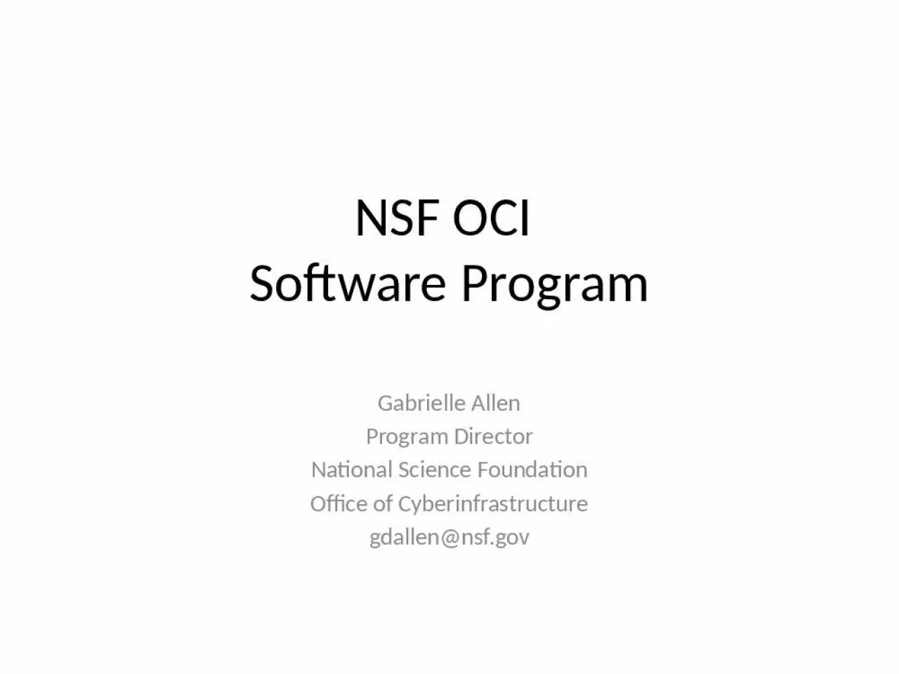 PPT-NSF OCI Software Program