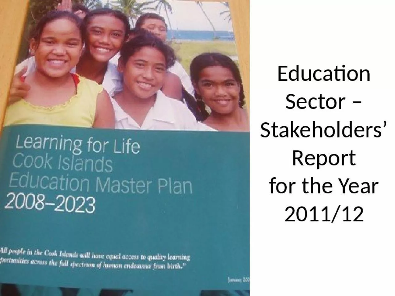 PPT-Education Sector Stakeholders Report for the Year 2011/12