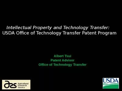 Intellectual Property and Technology Transfer:   USDA Office of Technology Transfer Patent