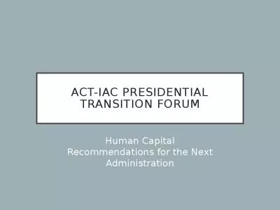 ACT-IAC Presidential Transition FOrum