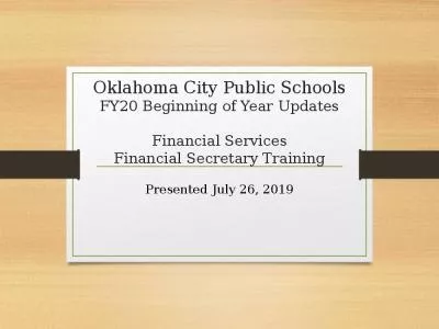 Oklahoma City Public Schools FY20 Beginning of Year Updates Financial Services Financial