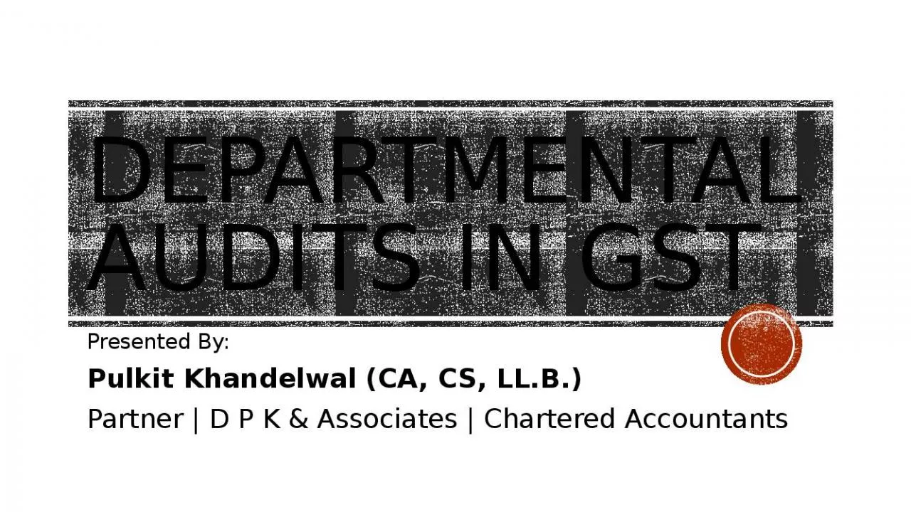 PPT-Departmental audits in gst