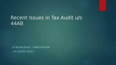 Recent Issues in Tax Audit u/s 44AB