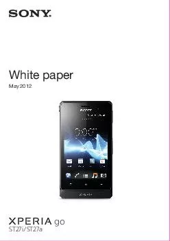  Xperia go March  White paper May  Xperia go STi STa go STiSTa White paper May  White paper  Xperia go  May  This document is published by Sony Mobile Communications AB without any warranty