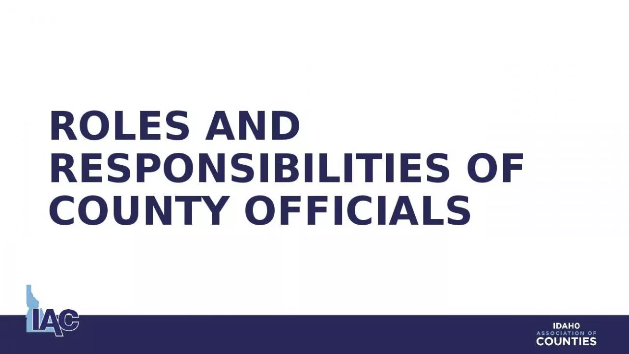 PPT-Roles and Responsibilities of County Officials