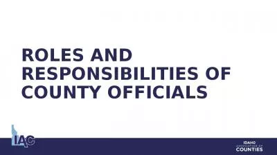 Roles and Responsibilities of County Officials