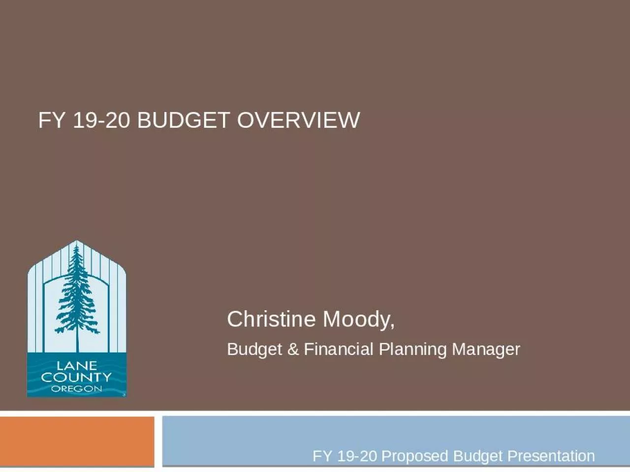 PPT-FY 19-20 Budget OVERVIEW