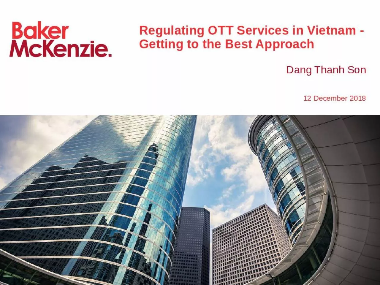 PPT-Regulating OTT Services in Vietnam - Getting to the Best Approach