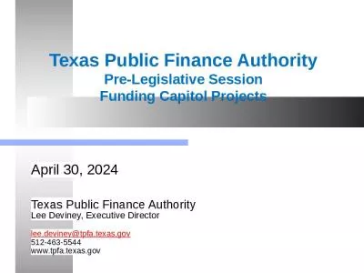 Texas Public Finance Authority Pre-Legislative Session Funding Capitol Projects