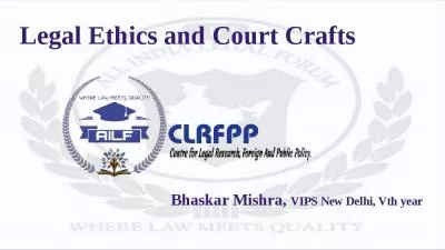 Legal Ethics and Court Crafts