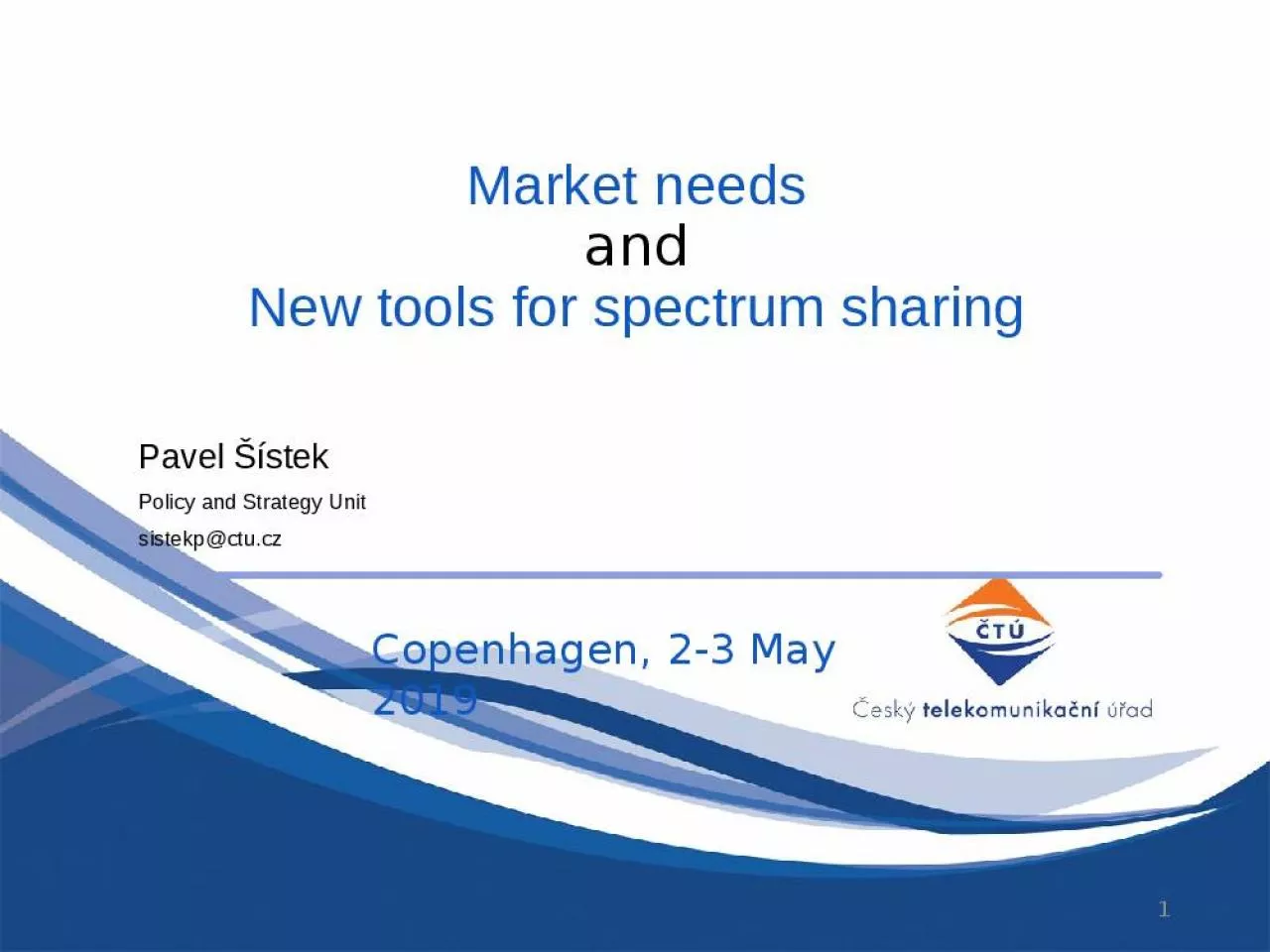 PPT-Market needs and New tools for spectrum sharing