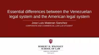 Essential differences between the Venezuelan legal system and the American legal system