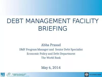 Debt Management Facility Briefing