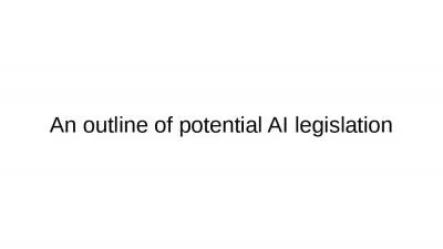 An outline of potential AI legislation