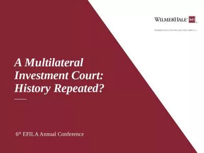 A Multilateral Investment Court: History Repeated?