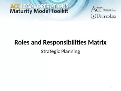 Roles and Responsibilities Matrix