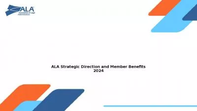 ALA Strategic Direction and Member Benefits 2024