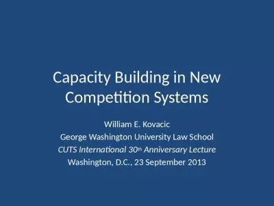 Capacity Building in New Competition Systems