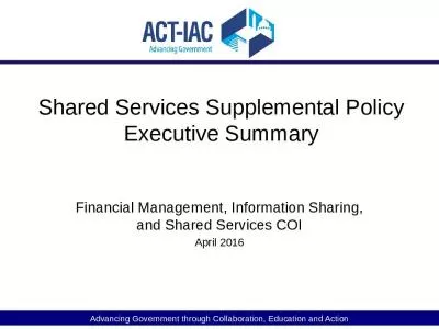 Shared Services Supplemental Policy Executive Summary