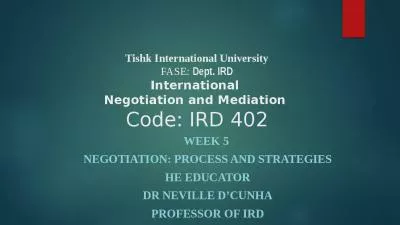 Tishk International University FASE: Dept. IRD International  Negotiation and Mediation