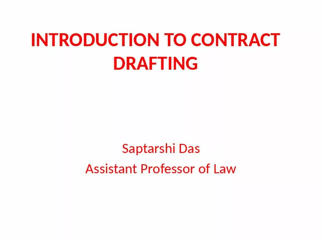 PPT-INTRODUCTION TO CONTRACT DRAFTING