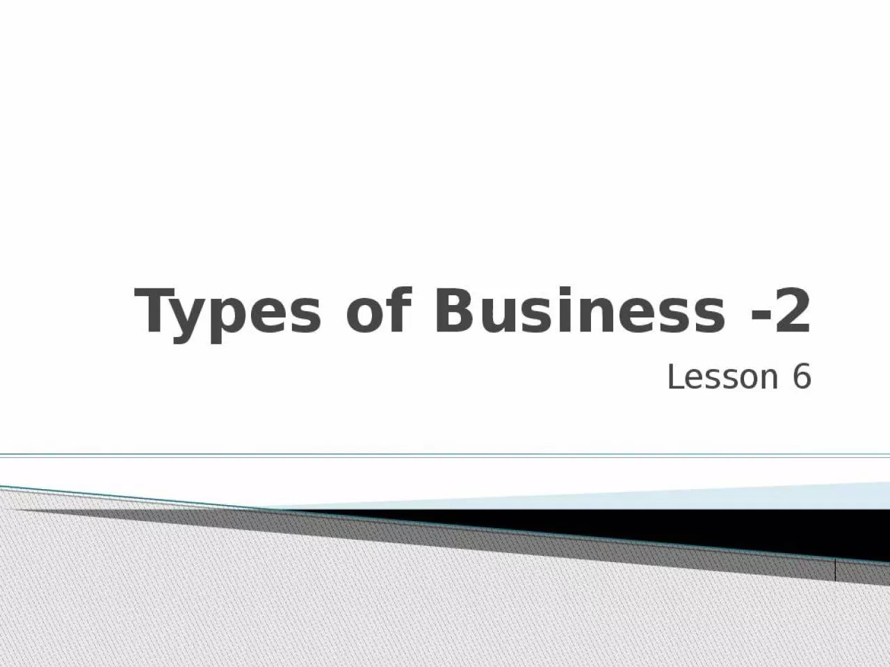 PPT-Types of Business -2