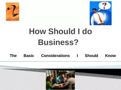 How Should I do Business?