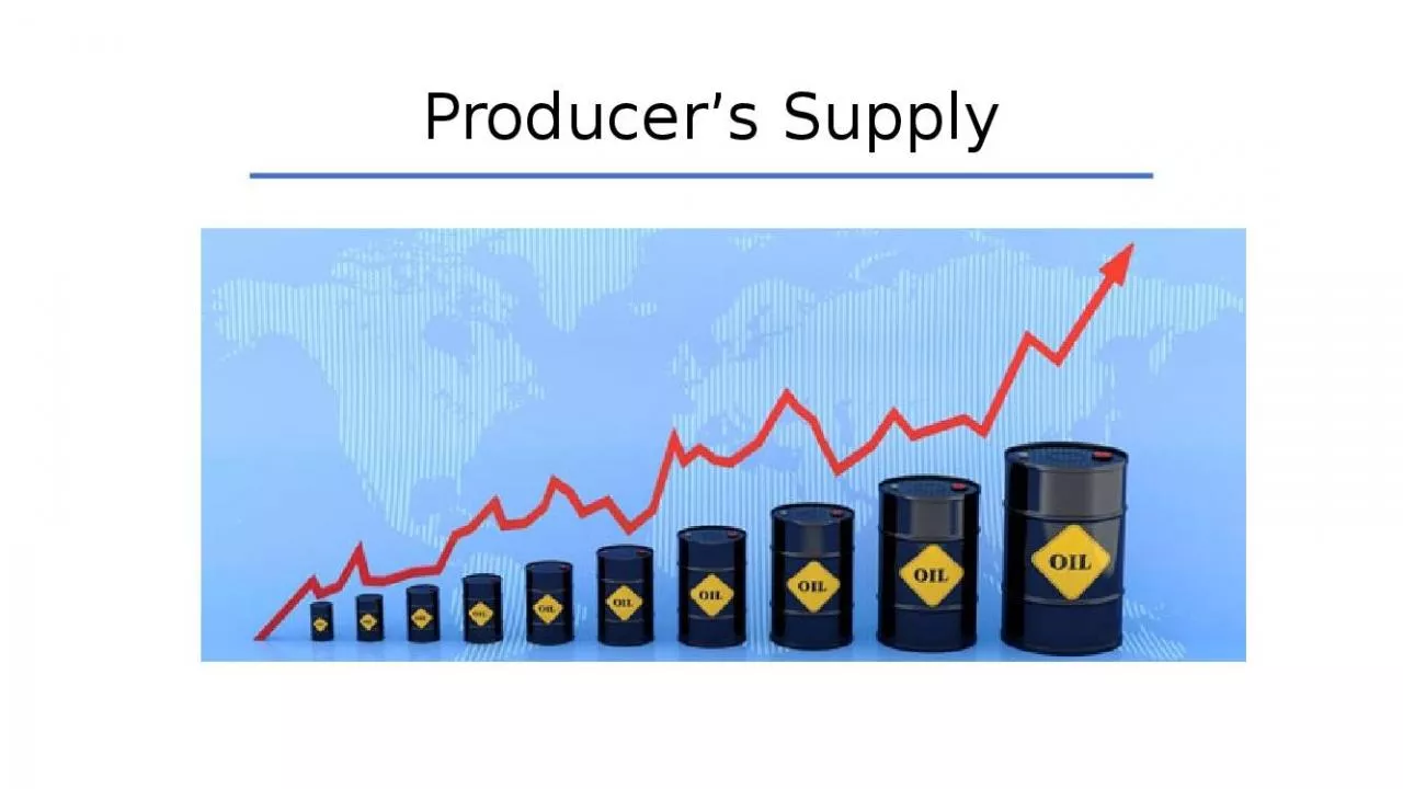 PPT-Producer s Supply