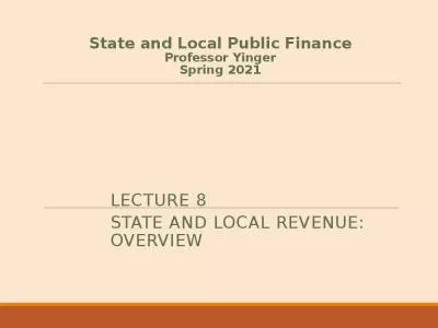 State and Local Public Finance Professor Yinger Spring 2021