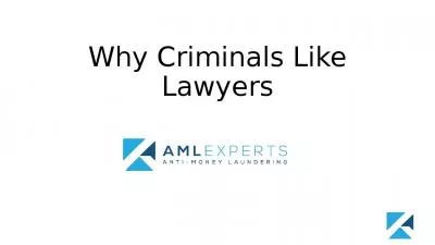 Why Criminals Like Lawyers