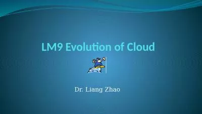 LM9 Evolution of Cloud