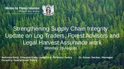 Strengthening Supply Chain Integrity:  Update on Log Traders, Forest Advisors and Legal