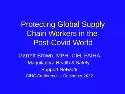 Protecting Global Supply Chain Workers in the  Post-Covid World