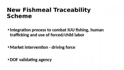 New Fishmeal Traceability Scheme