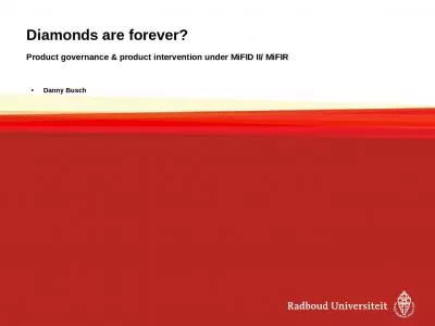 Diamonds are forever? Product governance & product intervention under MiFID II/ MiFIR