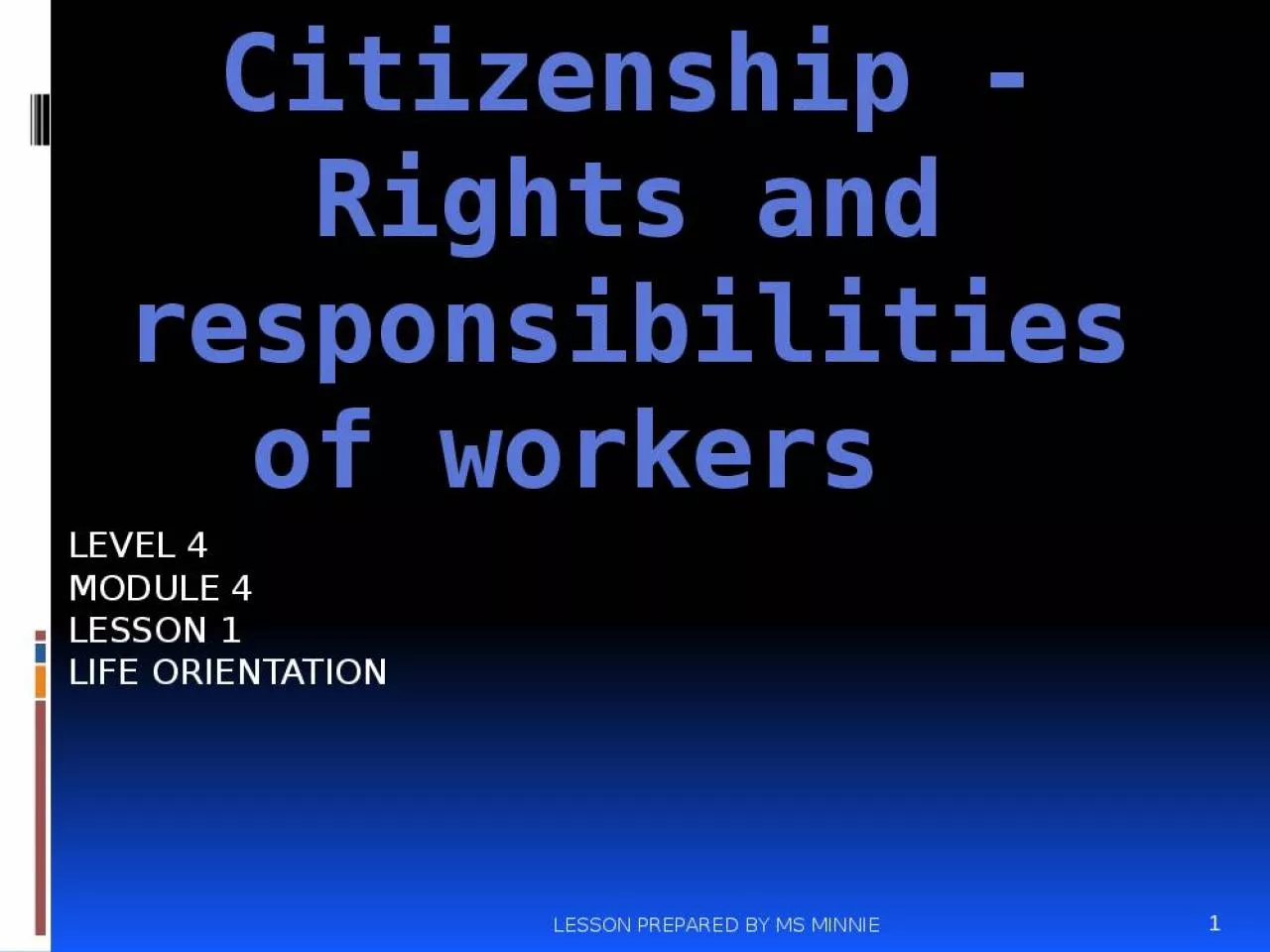 PPT-Citizenship - Rights and responsibilities of workers