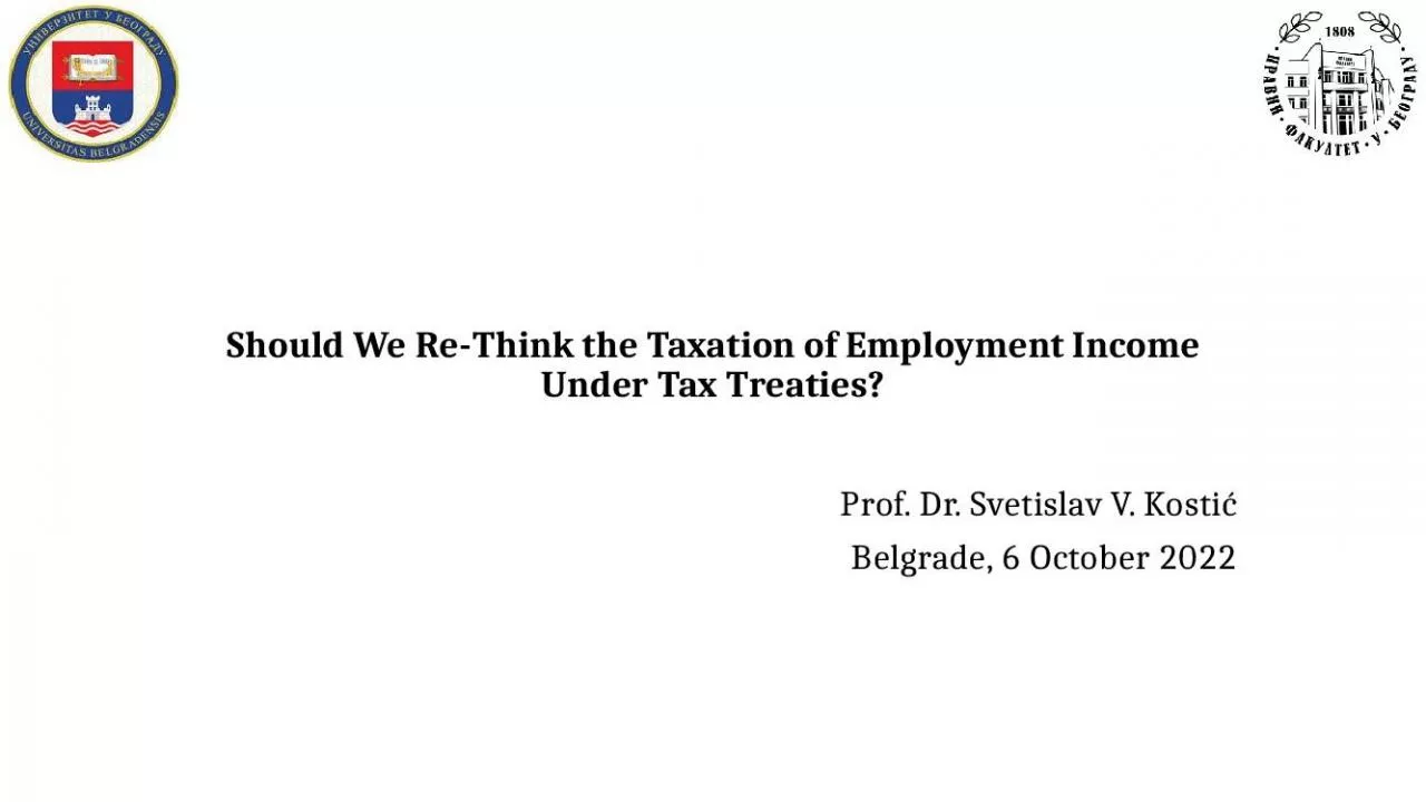 PPT-Should We Re-Think the Taxation of Employment Income Under Tax Treaties?