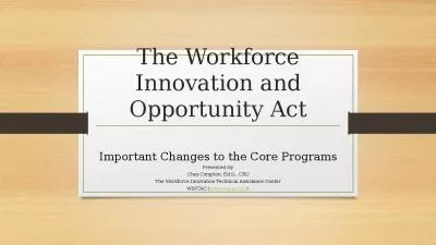 The Workforce Innovation and Opportunity Act