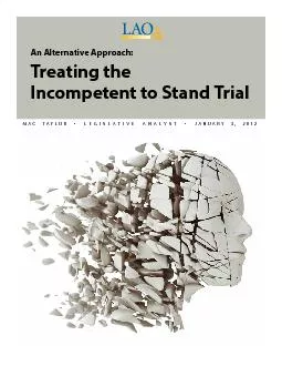 An Alternative Approach:Treating the Incompetent to Stand TrialLAC Tyl