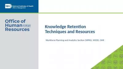 Knowledge Retention Techniques and Resources