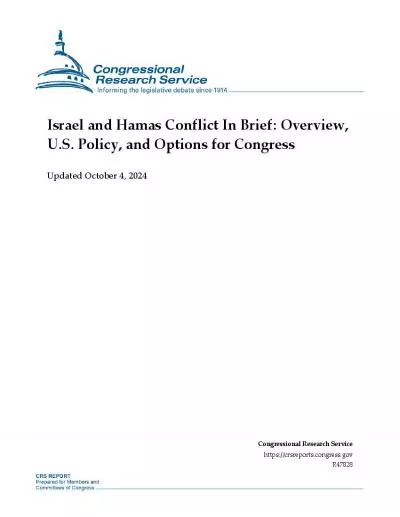 Israel and Hamas Conflict In Brief: Overview, U.S. Policy, and Options for Congress