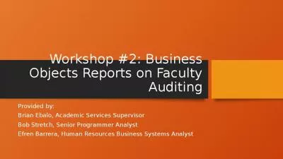 Workshop #2: Business Objects Reports on Faculty Auditing