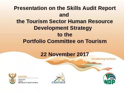 Presentation on the Skills Audit Report and  the Tourism Sector Human Resource Development