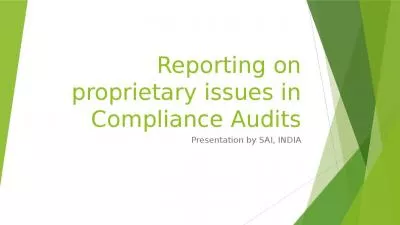 Reporting on proprietary issues in Compliance Audits