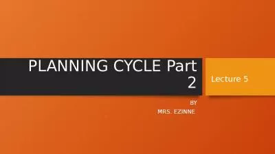 PLANNING CYCLE Part 2