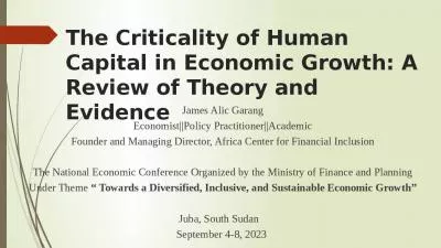 The Criticality of Human Capital in Economic Growth: A Review of Theory and Evidence