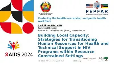 Building Local Capacity: Strategies for Transitioning Human Resources for Health and Technical Support in HIV Programs within Resource Constrained Settings