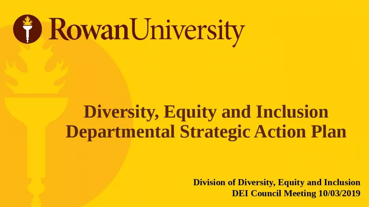 PPT-Diversity, Equity and Inclusion Departmental Strategic Action Plan